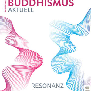 BUDDHISMUS aktuell 2 | 2025